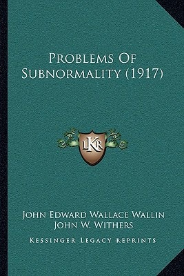 Problems Of Subnormality (1917)