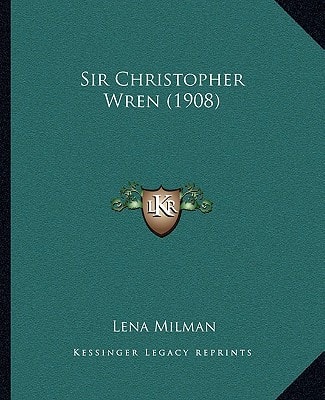 Sir Christopher Wren (1908)