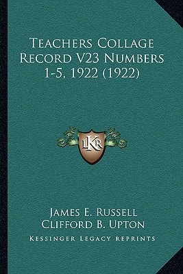 Teachers Collage Record V23 Numbers 1-5, 1922 (1922)