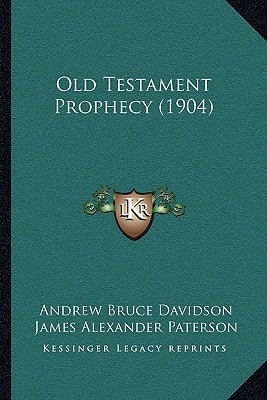 Old Testament Prophecy (1904)