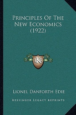 Principles Of The New Economics (1922)