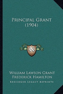 Principal Grant (1904)
