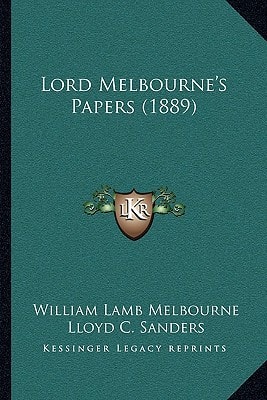 Lord Melbourne's Papers (1889)