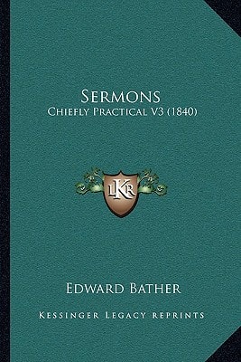 Sermons: Chiefly Practical V3 (1840)