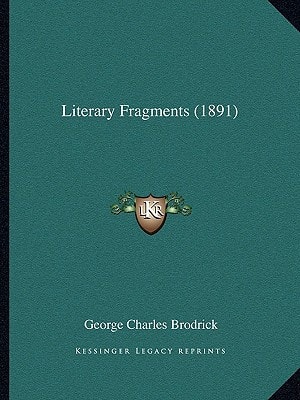 Literary Fragments (1891)