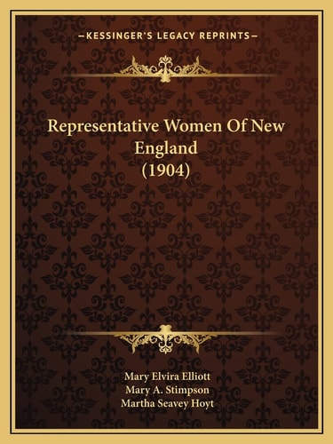 Representative Women Of New England (1904)