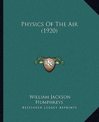 Physics Of The Air (1920)