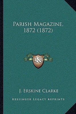 Parish Magazine, 1872 (1872)