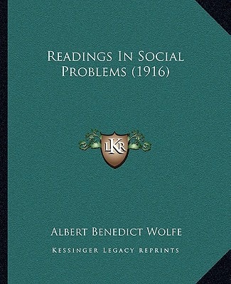 Readings In Social Problems (1916)