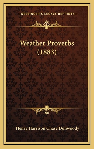 Weather Proverbs (1883)