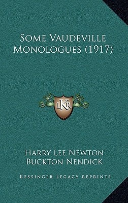 Some Vaudeville Monologues (1917)
