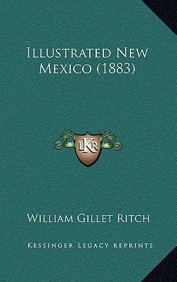 Illustrated New Mexico (1883)