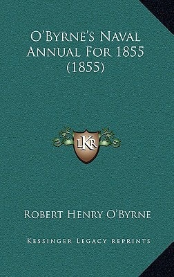 O'Byrne's Naval Annual For 1855 (1855)
