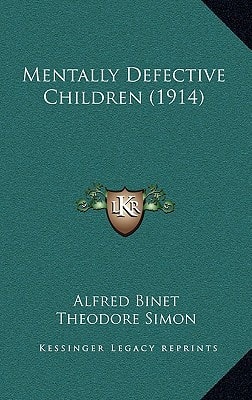 Mentally Defective Children (1914)
