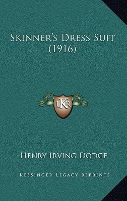 Skinner's Dress Suit (1916)
