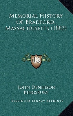 Memorial History Of Bradford, Massachusetts (1883)