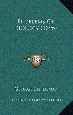 Problems Of Biology (1896)