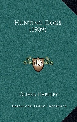 Hunting Dogs (1909)
