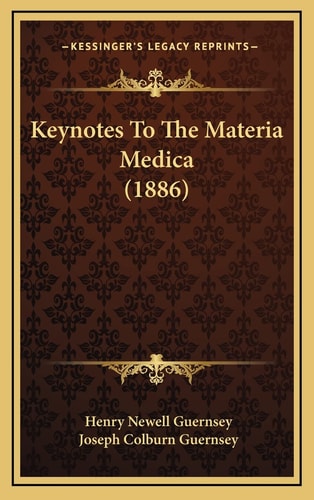 Keynotes To The Materia Medica (1886)