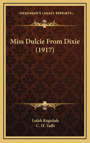 Miss Dulcie From Dixie (1917)