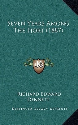 Seven Years Among The Fjort (1887)