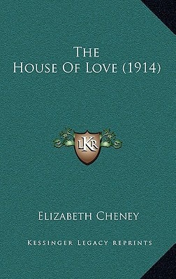 The House Of Love (1914)