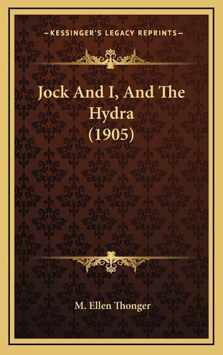 Jock And I, And The Hydra (1905)