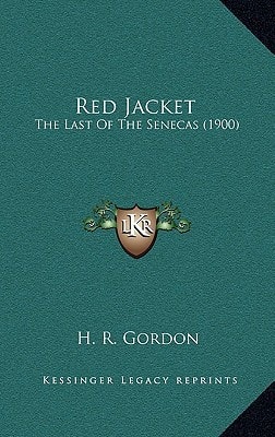 Red Jacket: The Last Of The Senecas (1900)