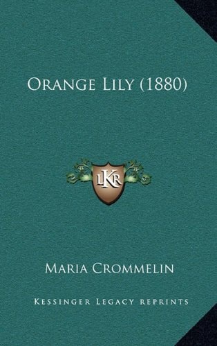 Orange Lily (1880)