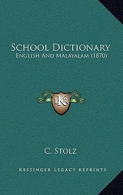 School Dictionary: English And Malayalam (1870)