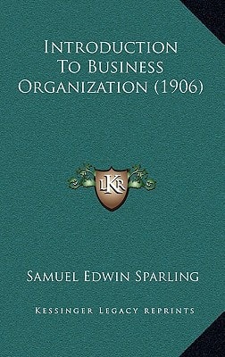 Introduction To Business Organization (1906)