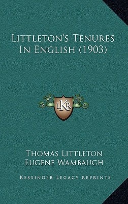Littleton's Tenures In English (1903)