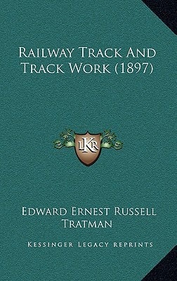 Railway Track And Track Work (1897)