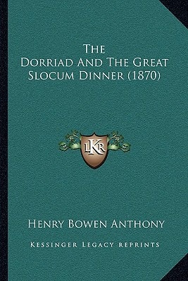 The Dorriad And The Great Slocum Dinner (1870)