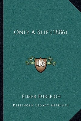 Only A Slip (1886)