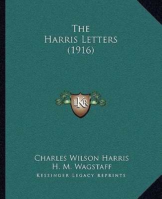 The Harris Letters (1916)