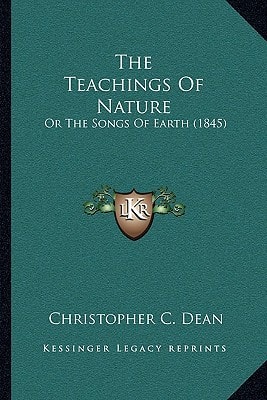 The Teachings Of Nature: Or The Songs Of Earth (1845)