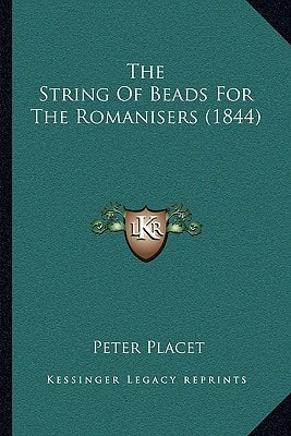 The String Of Beads For The Romanisers (1844)
