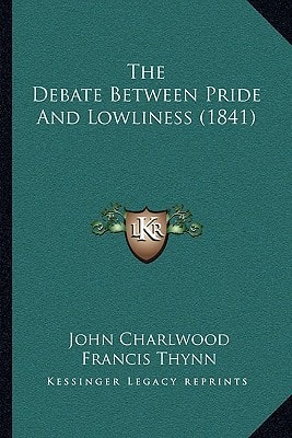 The Debate Between Pride And Lowliness (1841)
