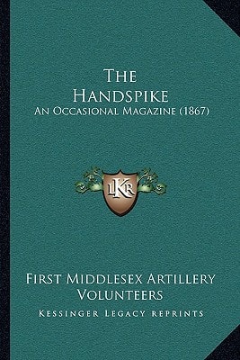 The Handspike: An Occasional Magazine (1867)