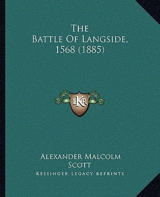 The Battle Of Langside, 1568 (1885)