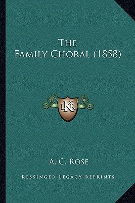 The Family Choral (1858)