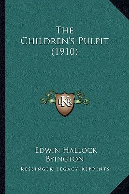 The Children's Pulpit (1910)