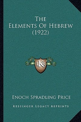 The Elements Of Hebrew (1922)