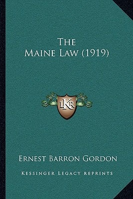 The Maine Law (1919)
