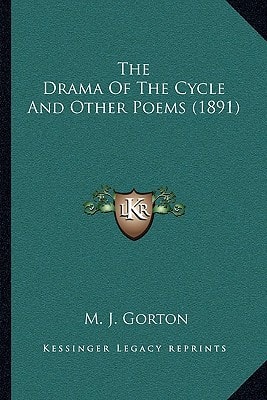 The Drama Of The Cycle And Other Poems (1891)