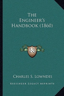 The Engineer's Handbook (1860)