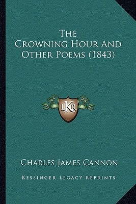 The Crowning Hour And Other Poems (1843)