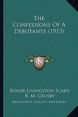 The Confessions Of A Debutante (1913)