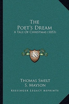 The Poet's Dream: A Tale Of Christmas (1853)